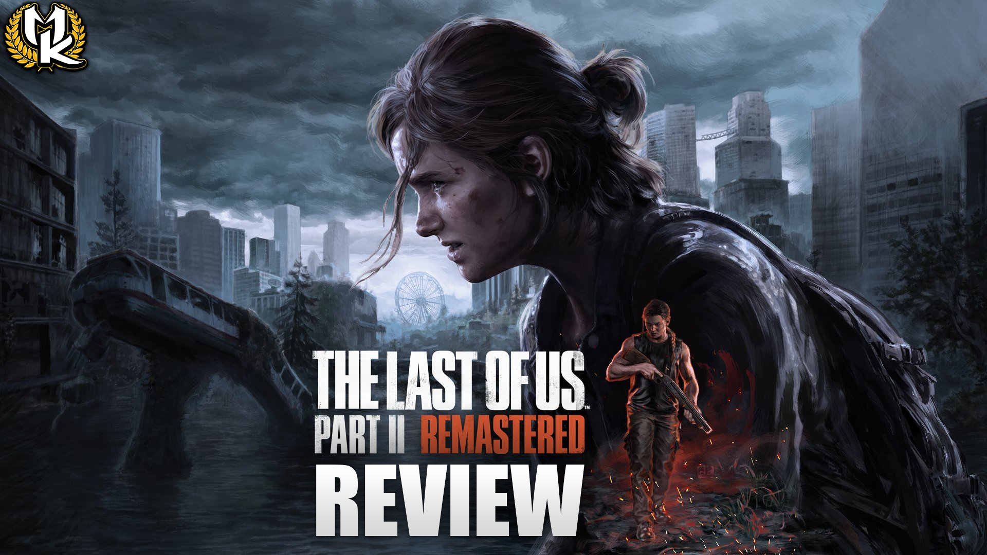 The Last of Us Part II Remastered Review