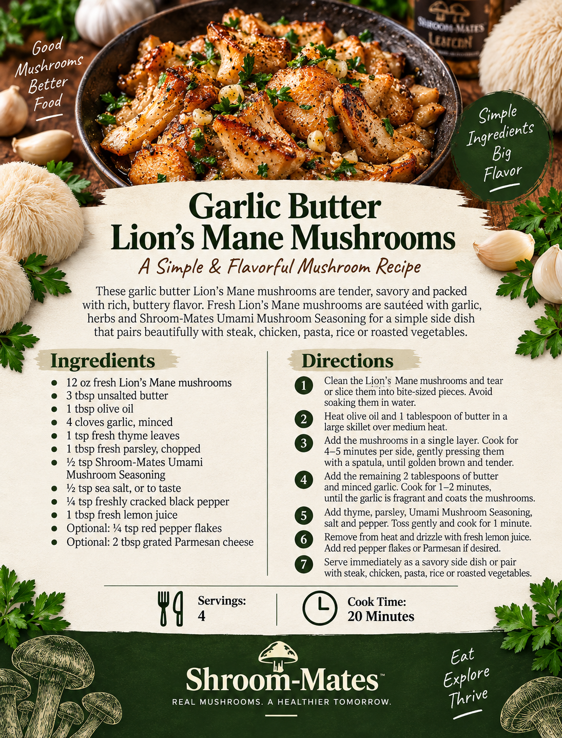 Make garlic butter Lion’s Mane mushrooms with fresh herbs, garlic and Umami Mushroom Seasoning. An easy, savory mushroom side dish ready in under 20 minutes.