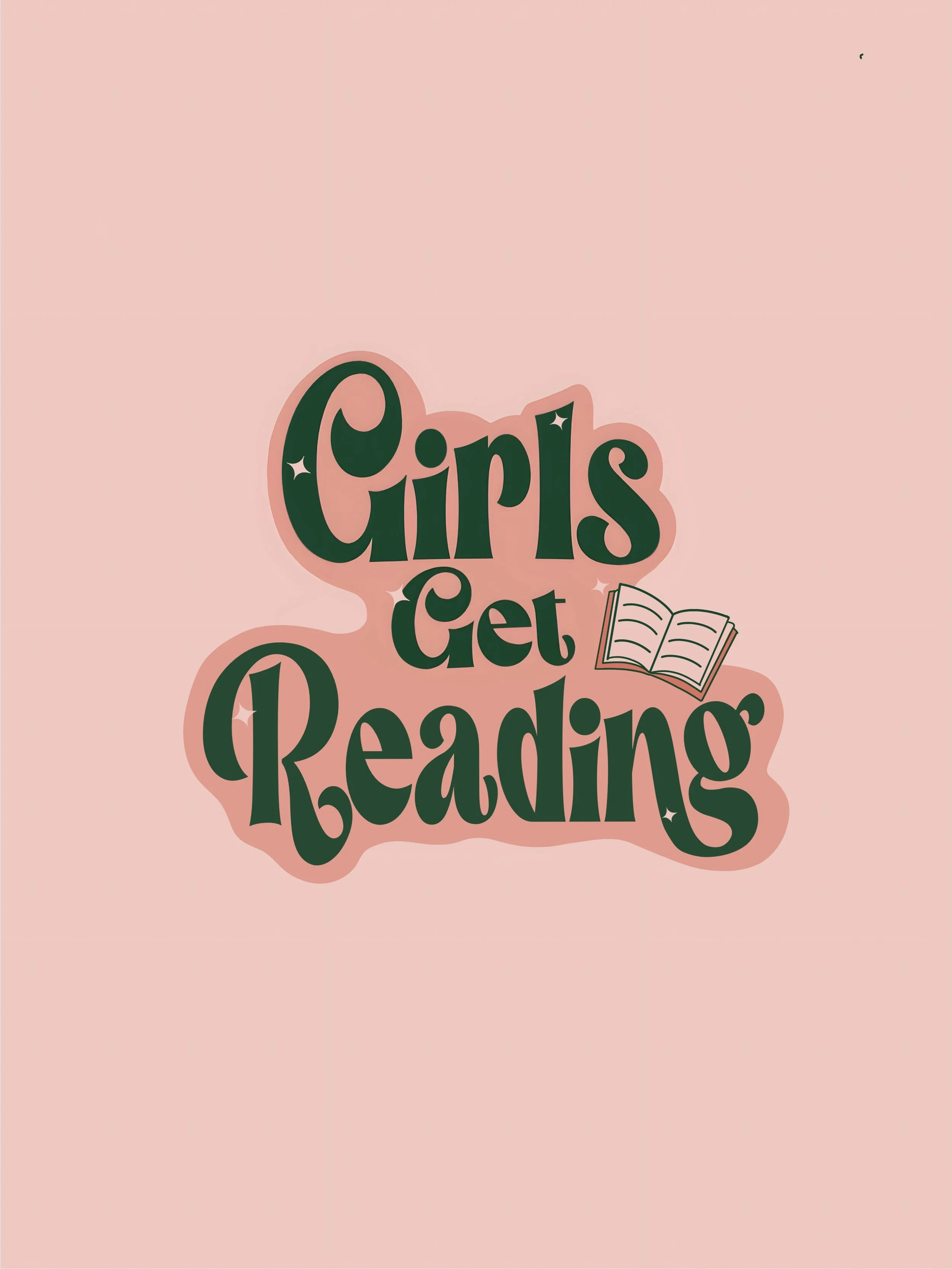 Text graphic reading 'Girls Get Reading' with an open book illustration on a pink background.