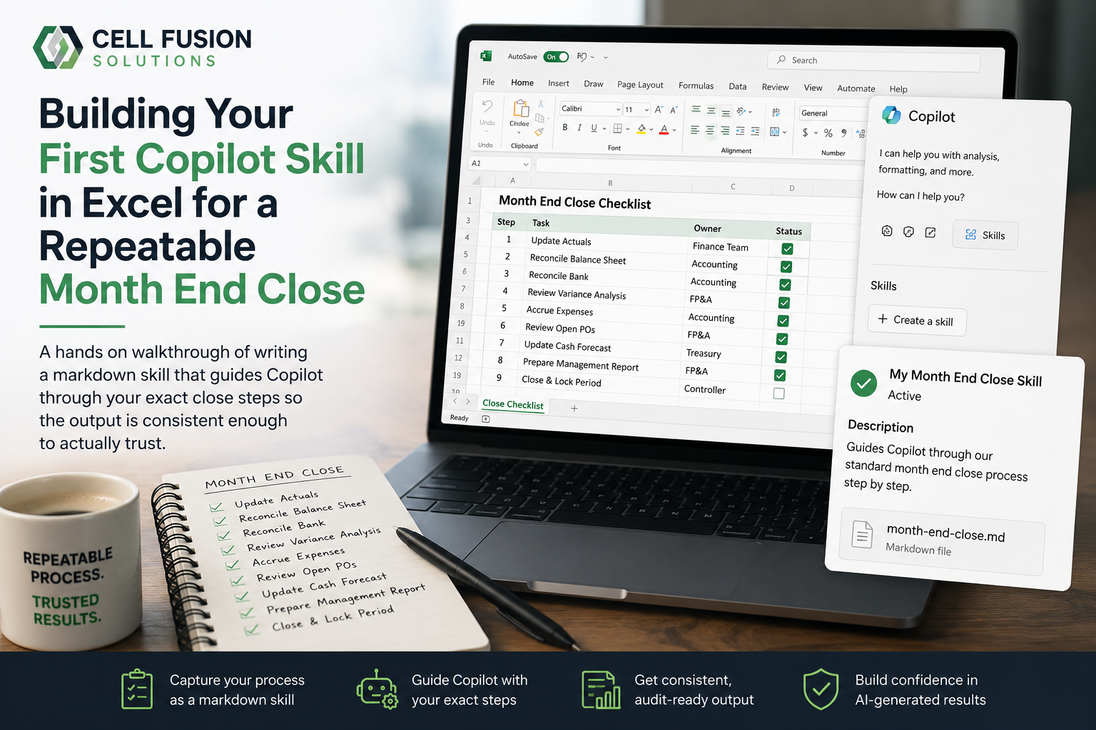 Building Your First Copilot Skill in Excel for a Repeatable Month End Close