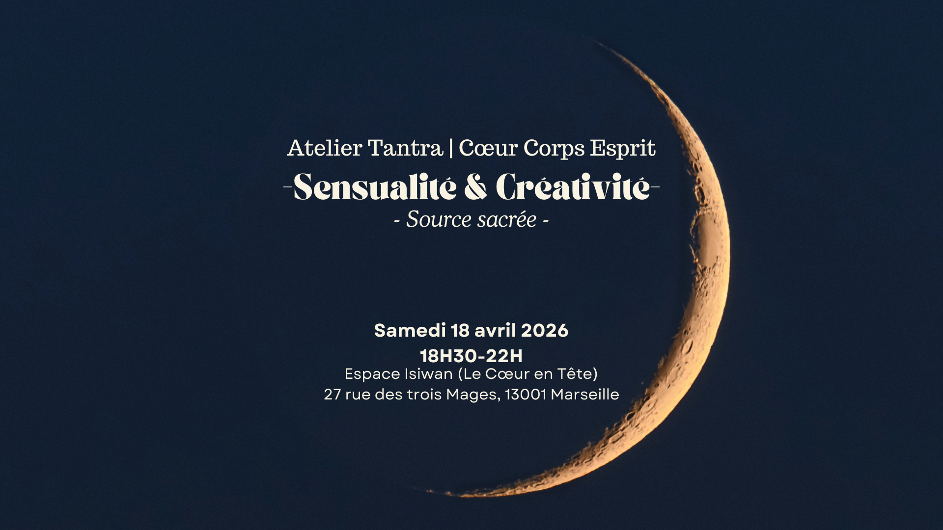 Atelier Cœur Corps Esprit | Sensualité &amp; Créativité 🌙