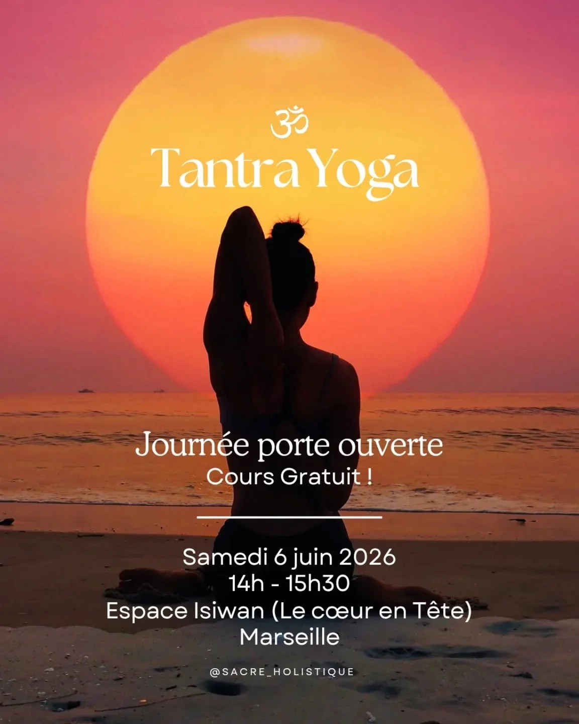 🕉️ COURS D&Eacute;COUVERTE DU TANTRA YOGA 🕉️

Ce cours sera propos&eacute; lors de la journ&eacute;e porte ouverte "LE C&OElig;UR EN F&Ecirc;TE" organis&eacute;e par l'association @lecoeurentetemarseille

⚠️Cours gratuit &amp; places limi