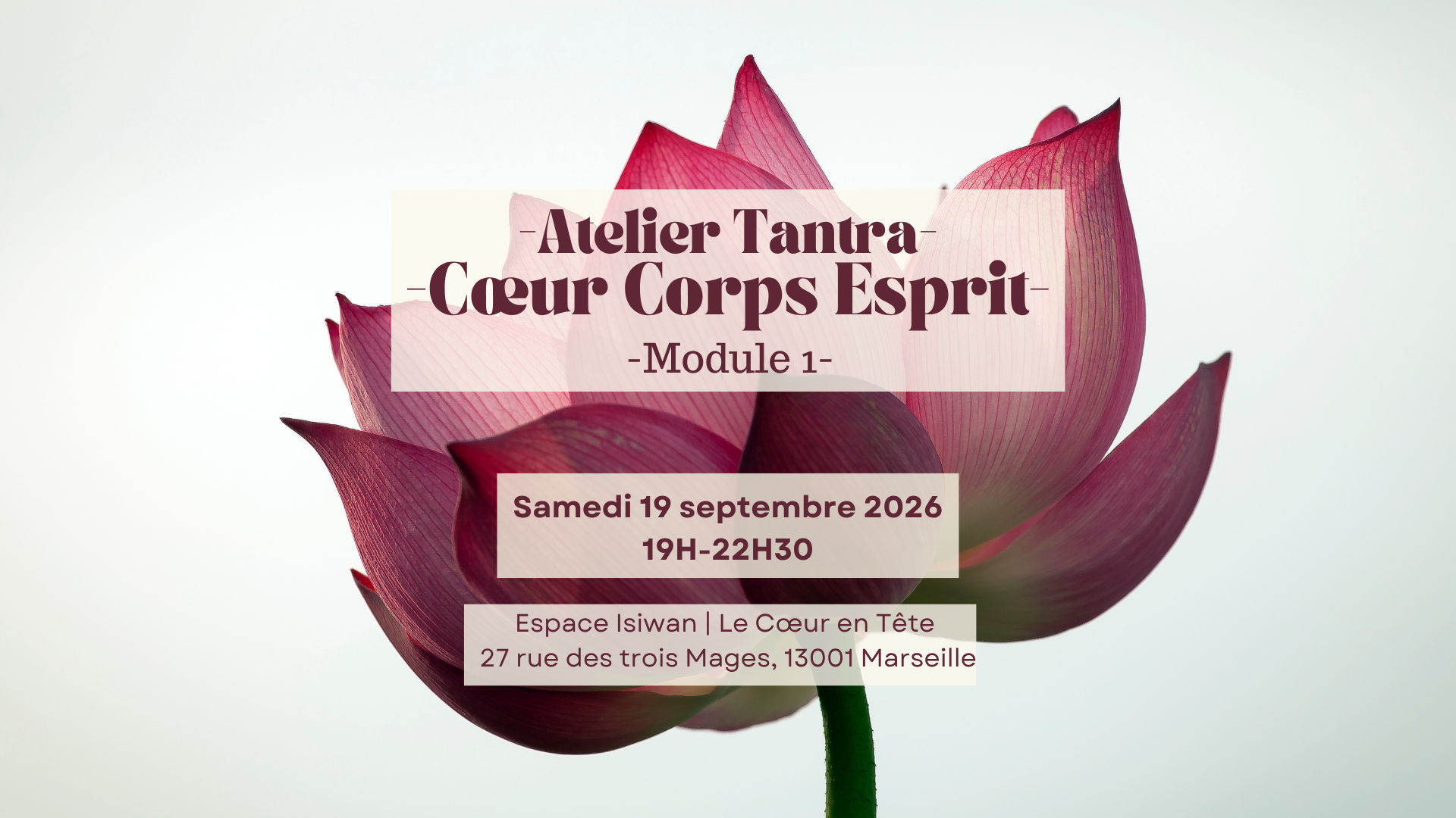Atelier Tantra | Cœur Corps Esprit - Module 1