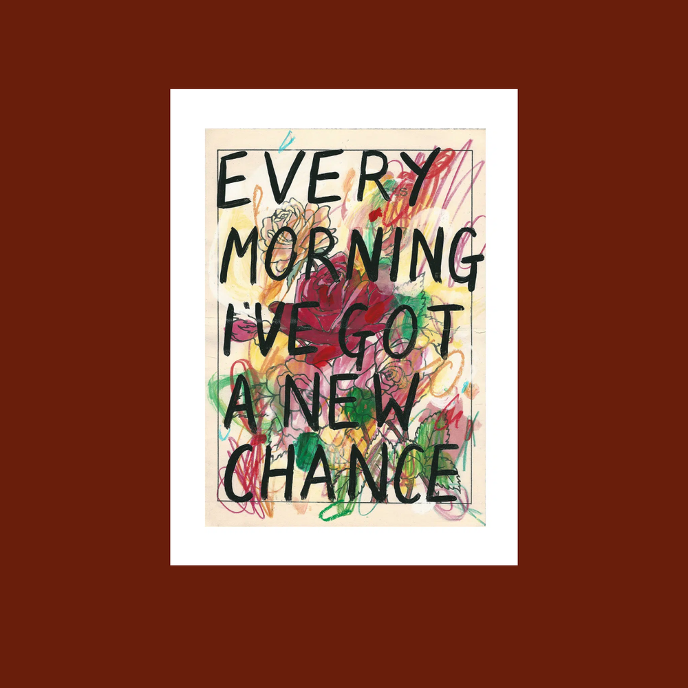 Every Morning I’ve Got A New Chance by Adam Bridgland