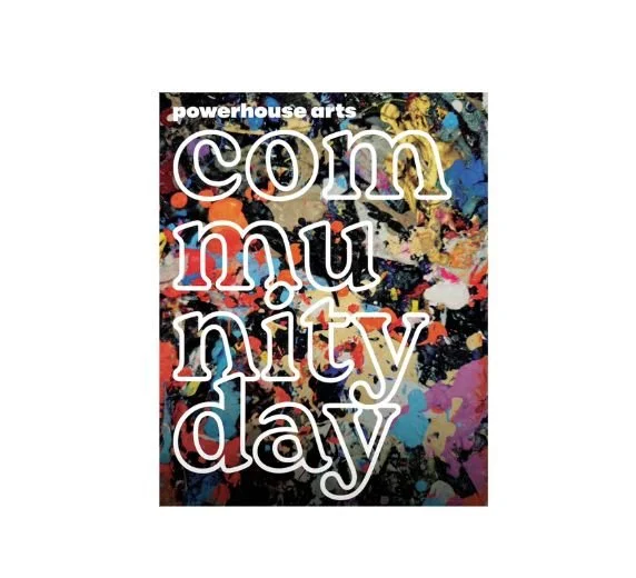 Powerhouse Arts Community Day