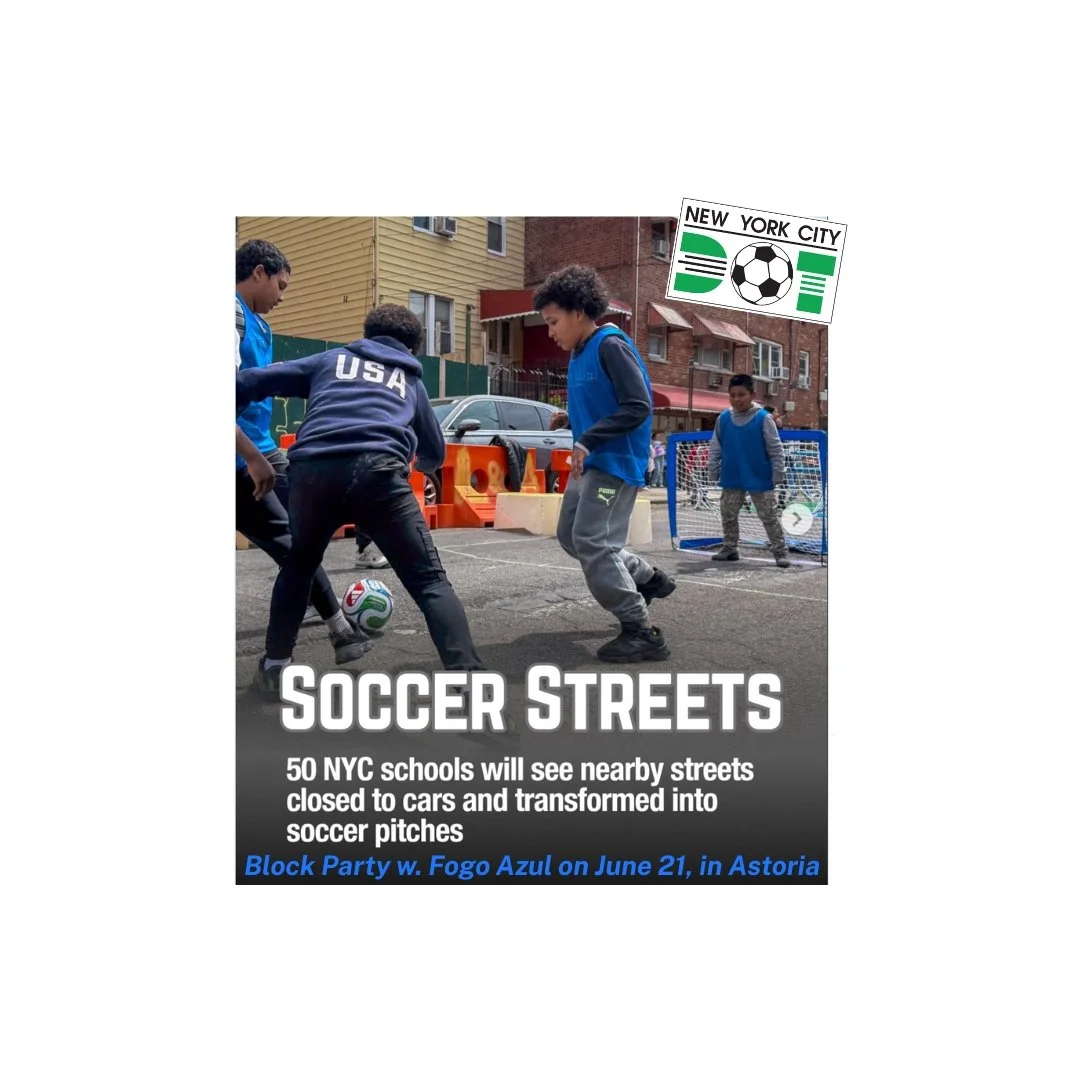 NYC DOT “Soccer Streets” World Cup Block Party