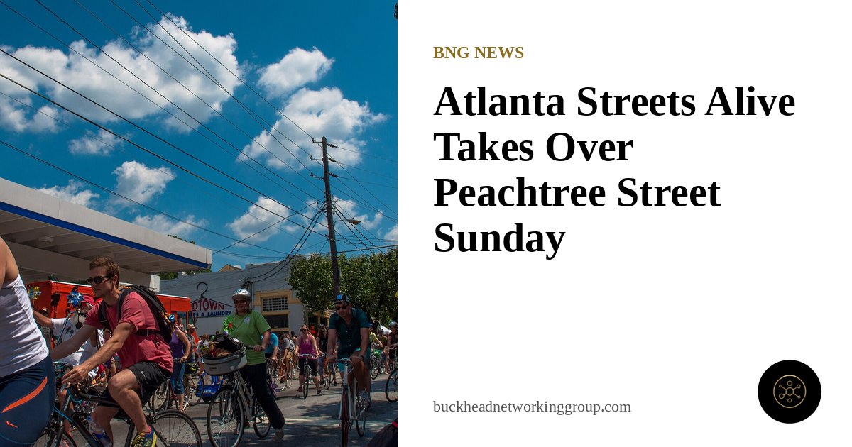 Atlanta Streets Alive Takes Over Peachtree Street Sunday