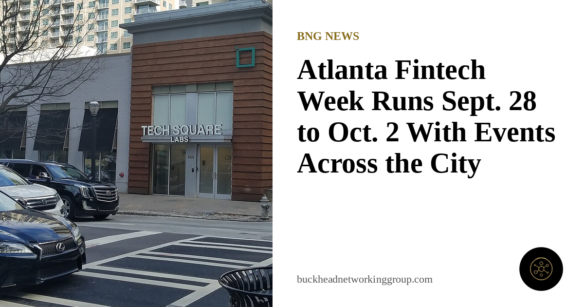 Atlanta Fintech Week Runs Sept. 28 to Oct. 2 With Events Across the City