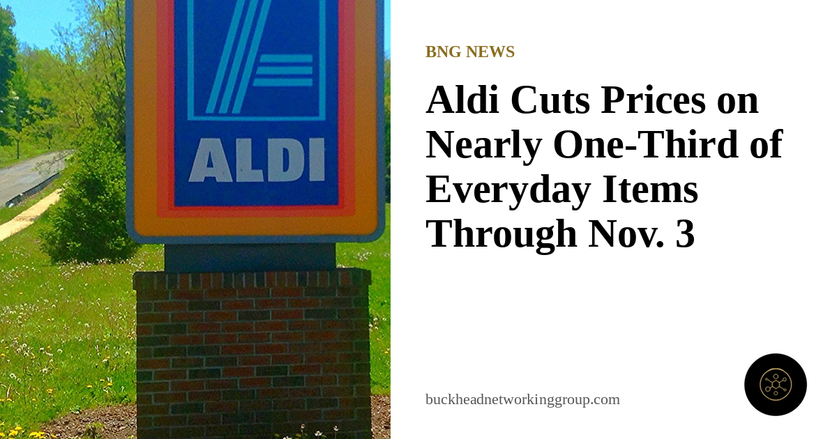 Aldi Cuts Prices on Nearly One-Third of Everyday Items Through Nov. 3