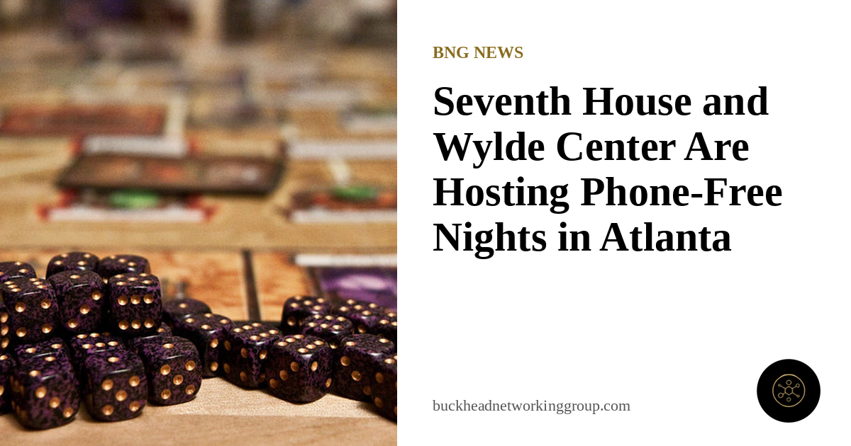 Seventh House and Wylde Center Are Hosting Phone-Free Nights in Atlanta