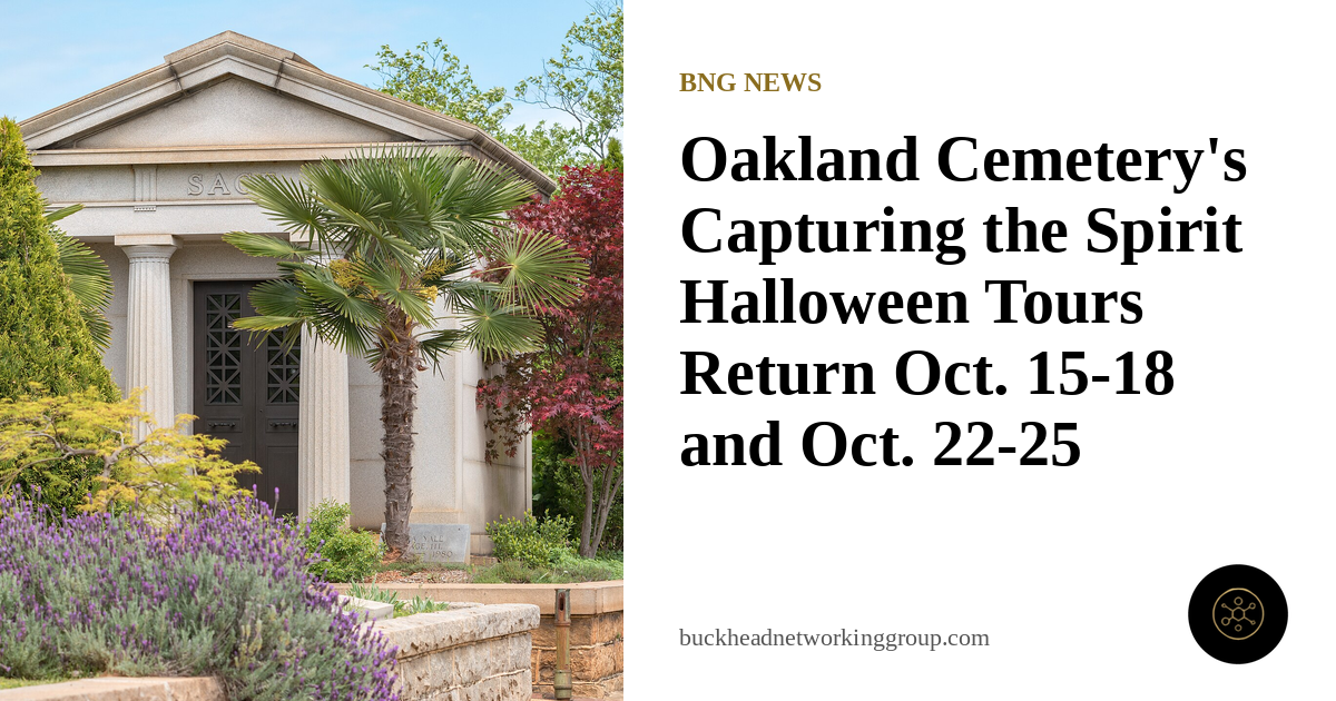 Oakland Cemetery’s Capturing the Spirit Halloween Tours Run Oct. 15-18 and Oct. 22-25