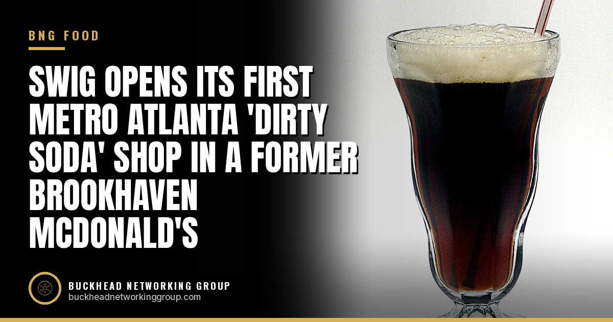 Swig Opens Its First Metro Atlanta 'Dirty Soda' Shop in a Former Brookhaven McDonald's