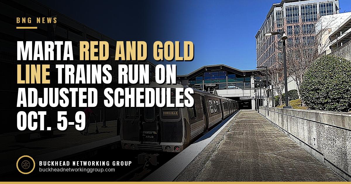 MARTA Red and Gold Line Trains Run on Adjusted Schedules Monday Through Friday, Oct. 5-9