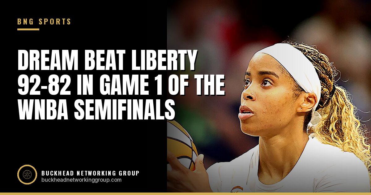 Dream Beat the Liberty 92-82 in Game 1 of the WNBA Semifinals Behind Jordin Canada's 25 Points