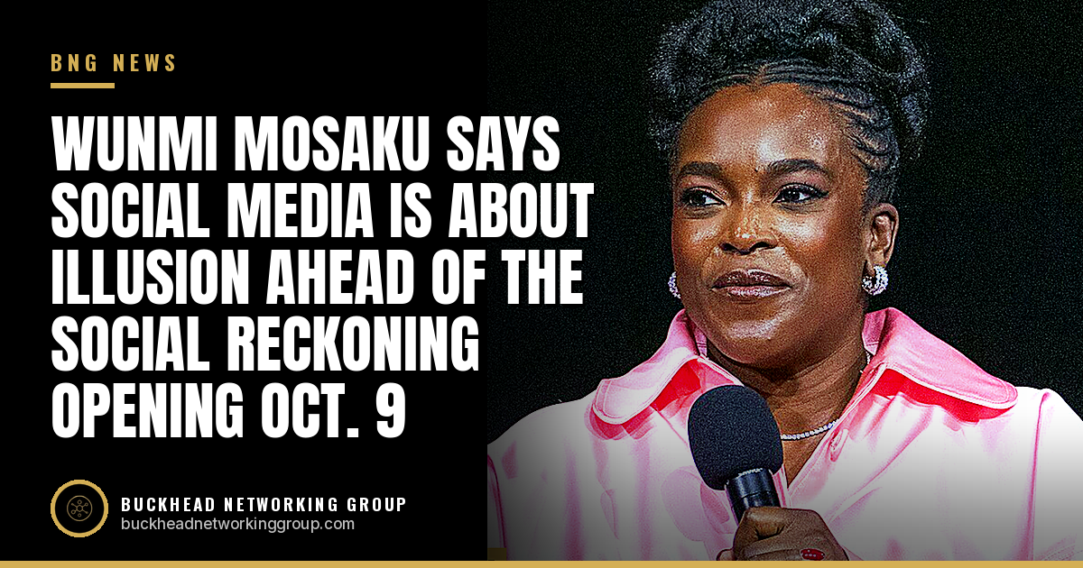 Wunmi Mosaku Says Social Media Is About Illusion Ahead of The Social Reckoning Opening Oct. 9