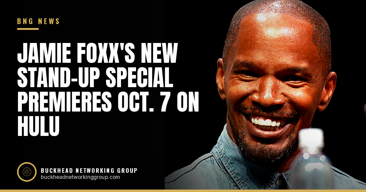 Jamie Foxx's New Stand-Up Special Take Care of Yourself Premieres Oct. 7 on Hulu