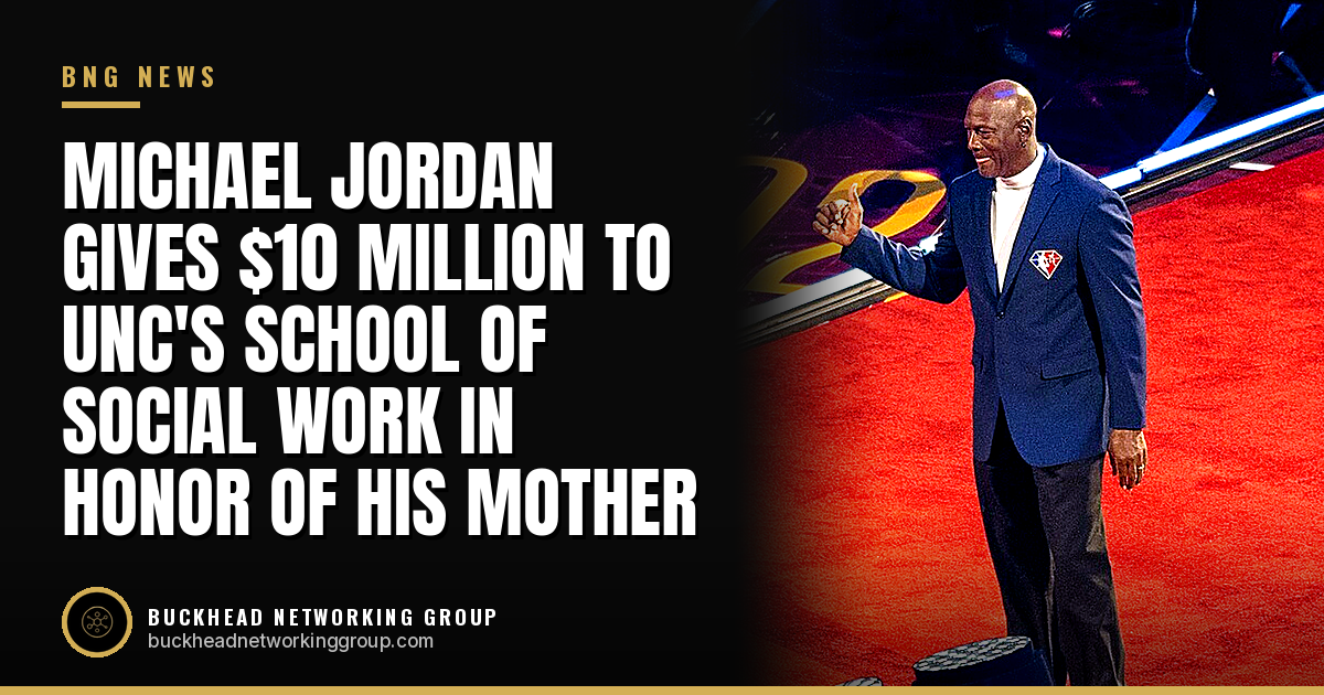 Michael Jordan Gives $10 Million to UNC's School of Social Work in Honor of His Mother