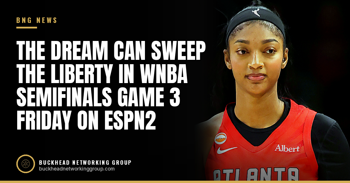 Dream Can Sweep the Liberty in Game 3 of the WNBA Semifinals Friday at 7:30 p.m. on ESPN2