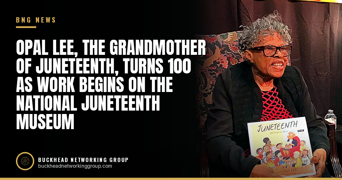 Opal Lee, the Grandmother of Juneteenth, Turns 100 as Work Begins on the National Juneteenth Museum