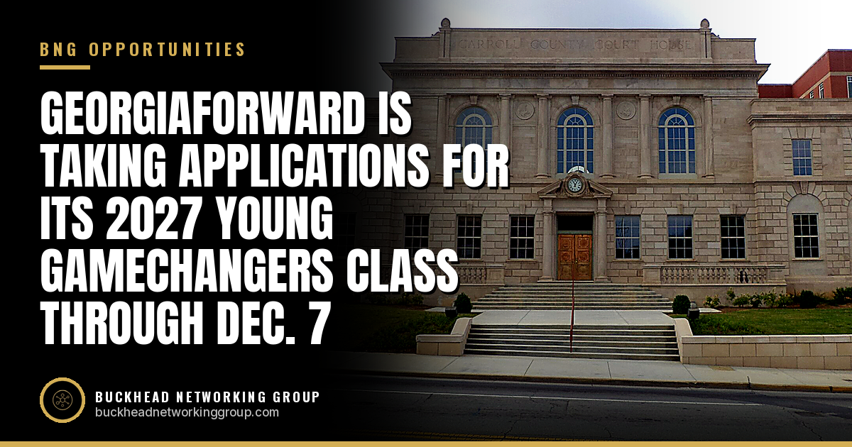GeorgiaForward Is Taking Applications for Its 2027 Young Gamechangers Class Through Dec. 7