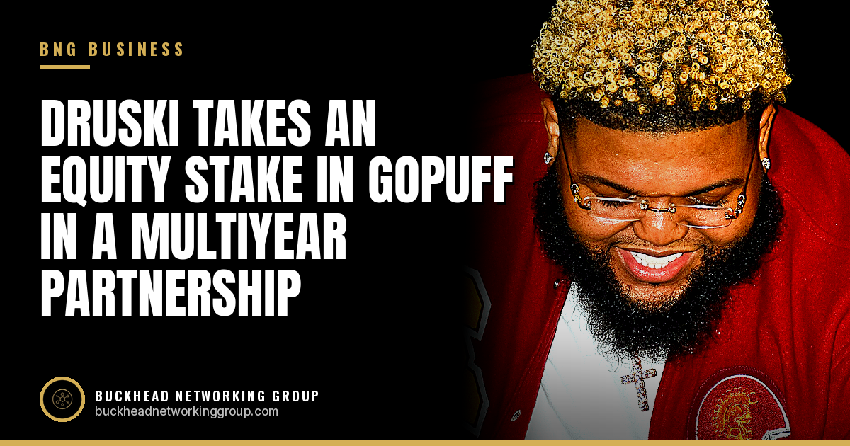 Druski Takes an Equity Stake in Gopuff in a Multiyear Partnership