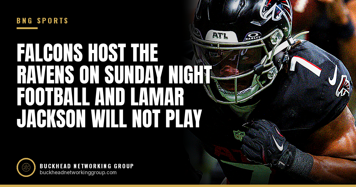 Falcons Host the Ravens on Sunday Night Football and Lamar Jackson Will Not Play