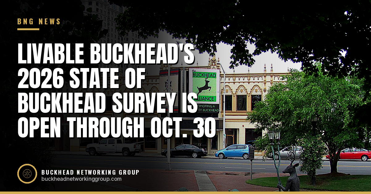Livable Buckhead Opens Its 2026 State of Buckhead Survey Through Oct. 30