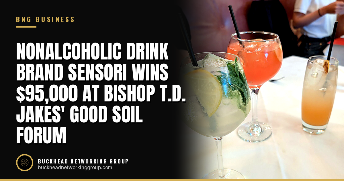 Nonalcoholic Drink Brand Sensori Wins $95,000 at Bishop T.D. Jakes' Good Soil Forum