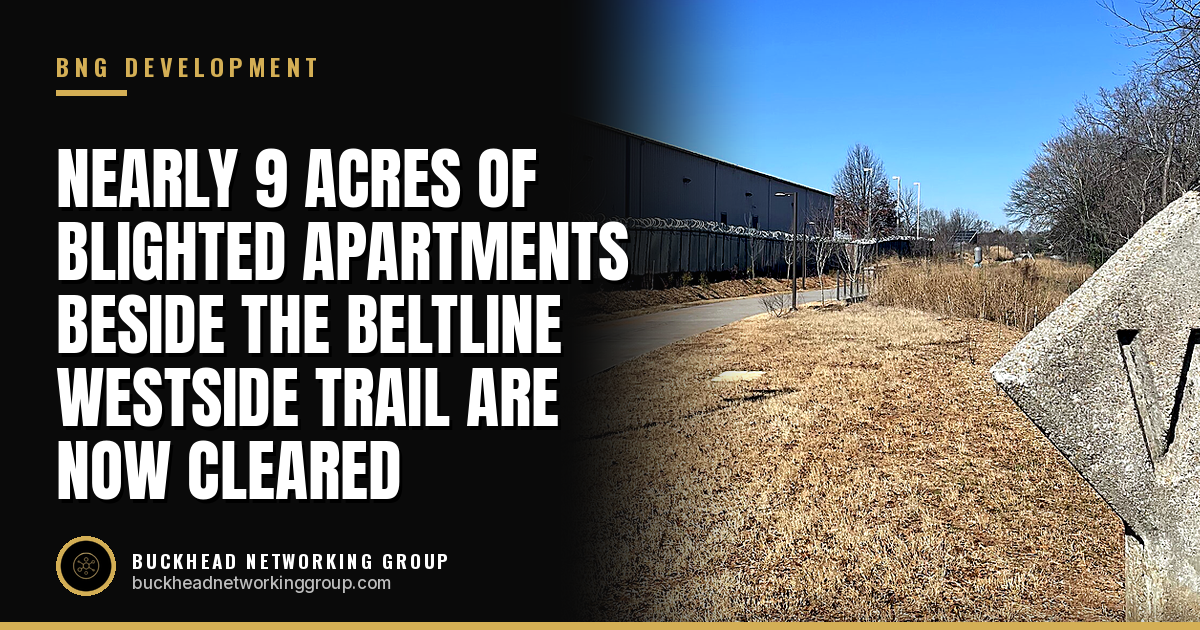 Nearly 9 Acres of Blighted Apartments Beside the Beltline Westside Trail Are Now Cleared