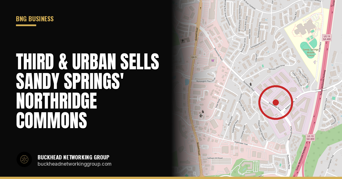 Third &amp; Urban Sells Northridge Commons, a 471,000-Square-Foot Sandy Springs Flex Campus
