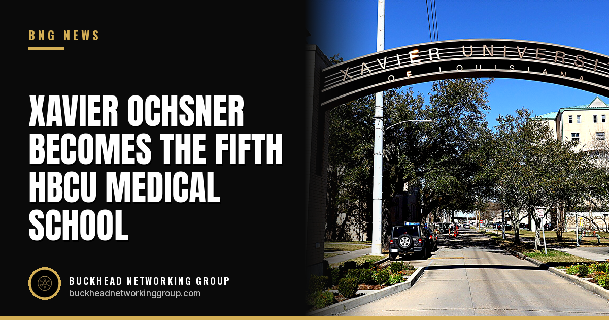 Xavier Ochsner College of Medicine Is Accredited, Becoming the Fifth HBCU Medical School