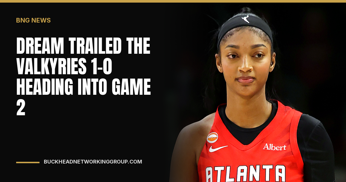 Dream Trailed the Valkyries 1-0 in the WNBA Finals Heading Into Game 2 at Chase Center