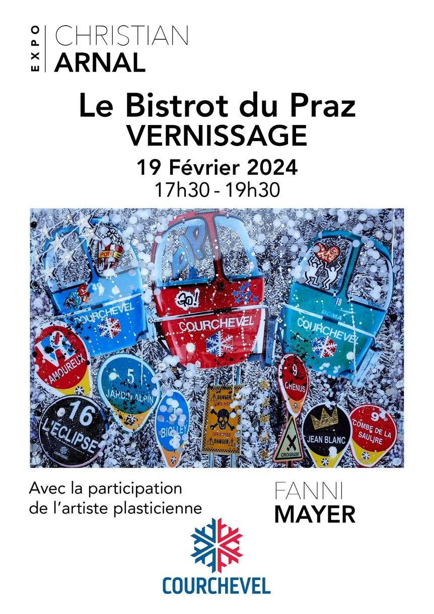 Exposition Courchevel 2024
Bistrot du Praz