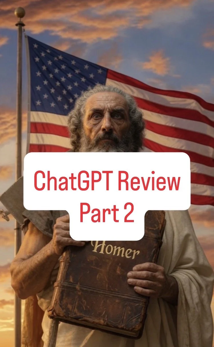 Homeric America - ChatGPT Review Part 2