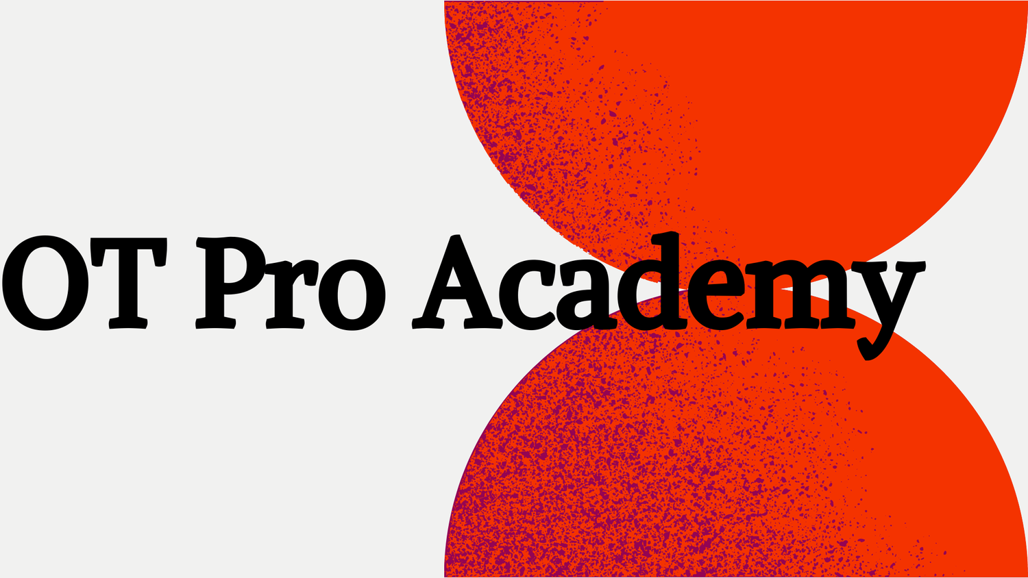 OT Pro Academy