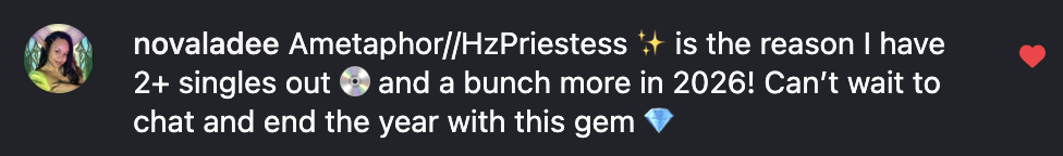 Screenshot of an Instagram caption by user novaladee, mentioning Ametaphor//HzPriestess with celebratory emojis, about having multiple singles and plans for 2026.