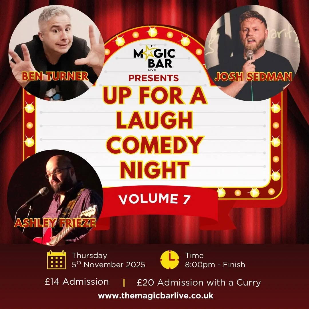 ⭐️ Next event - Up for a Laugh Comedy night ⭐️

Join us this Wednesday for Volume 7 of our Comedy night.
Fantastic line up! Over 18s only.

Book now: https://buytickets.at/themagicbarliveltd/1855799
