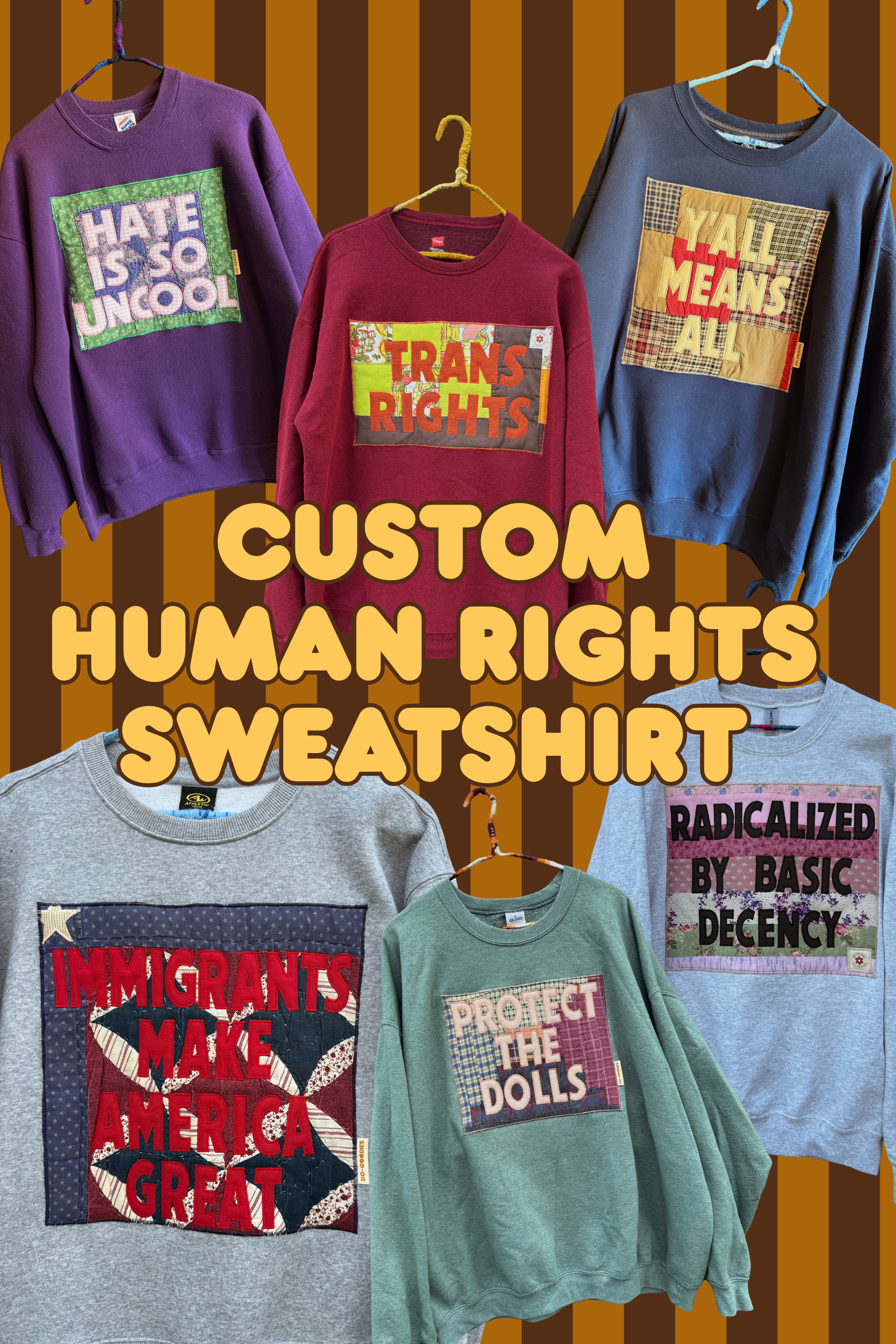 CUSTOM HUMAN RIGHTS SWEATSHIRT (read details)