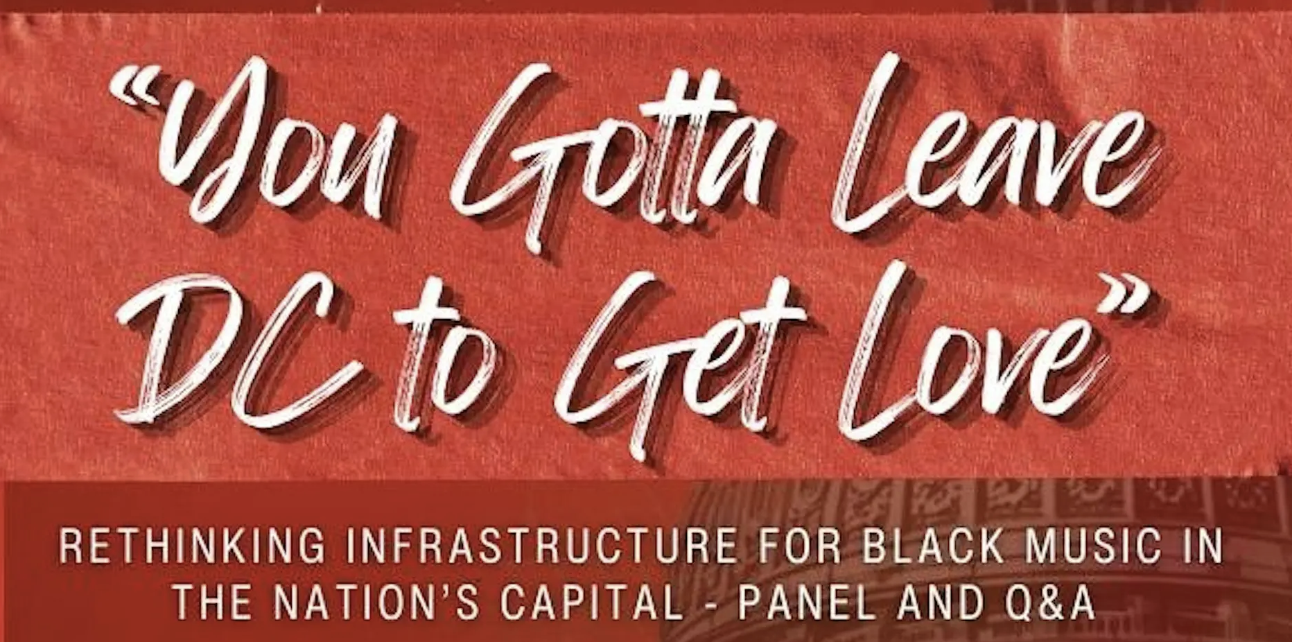 You Gotta Leave DC to Get Love? 
