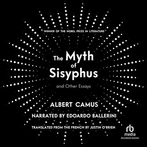 Book cover for "The Myth of Sisyphus and Other Essays" by Albert Camus, narrated by Edoardo Ballerini, published by rb media, featuring a black background with white dotted radial pattern.