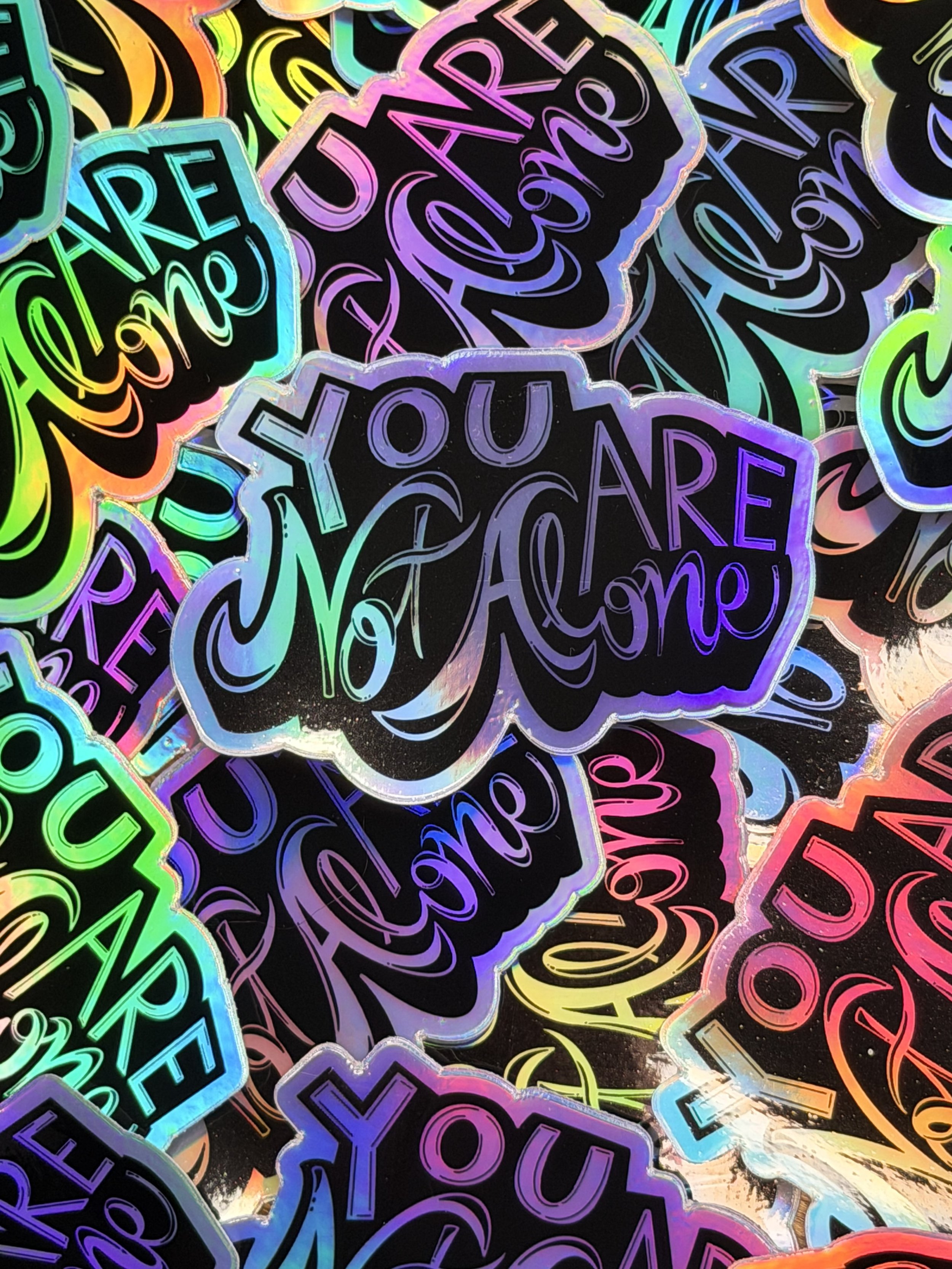 You Are Not Alone Sticker