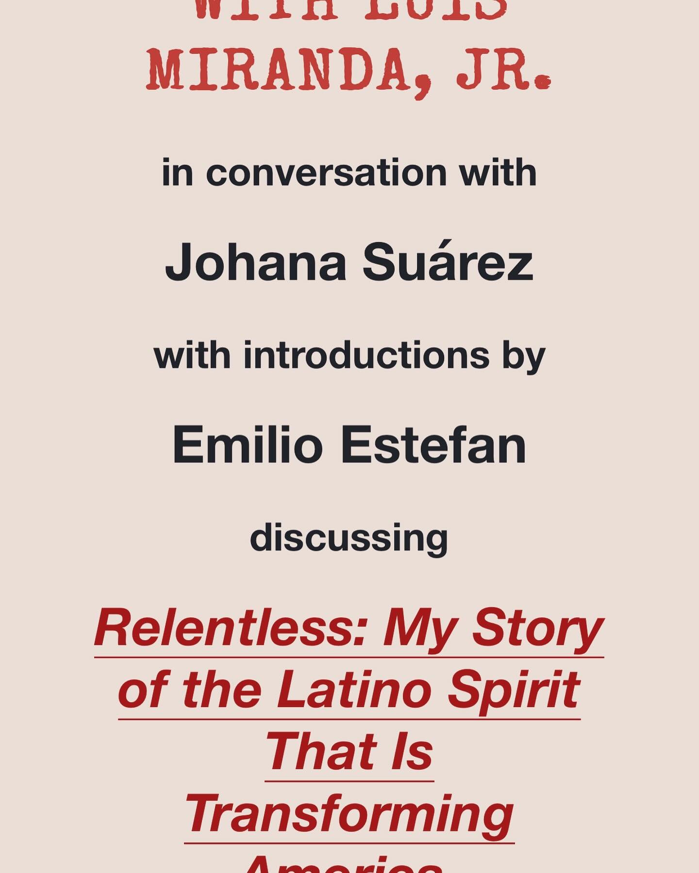 Getting ready to fly to Miami for a conversation abt relentlessthebook.com with Telemundo&rsquo;s Johana Suarez. So grateful that the one-and-only Emilio Estefan will be at this @booksandbooks sponsored event to introduce us. Will I see you tomorrow?