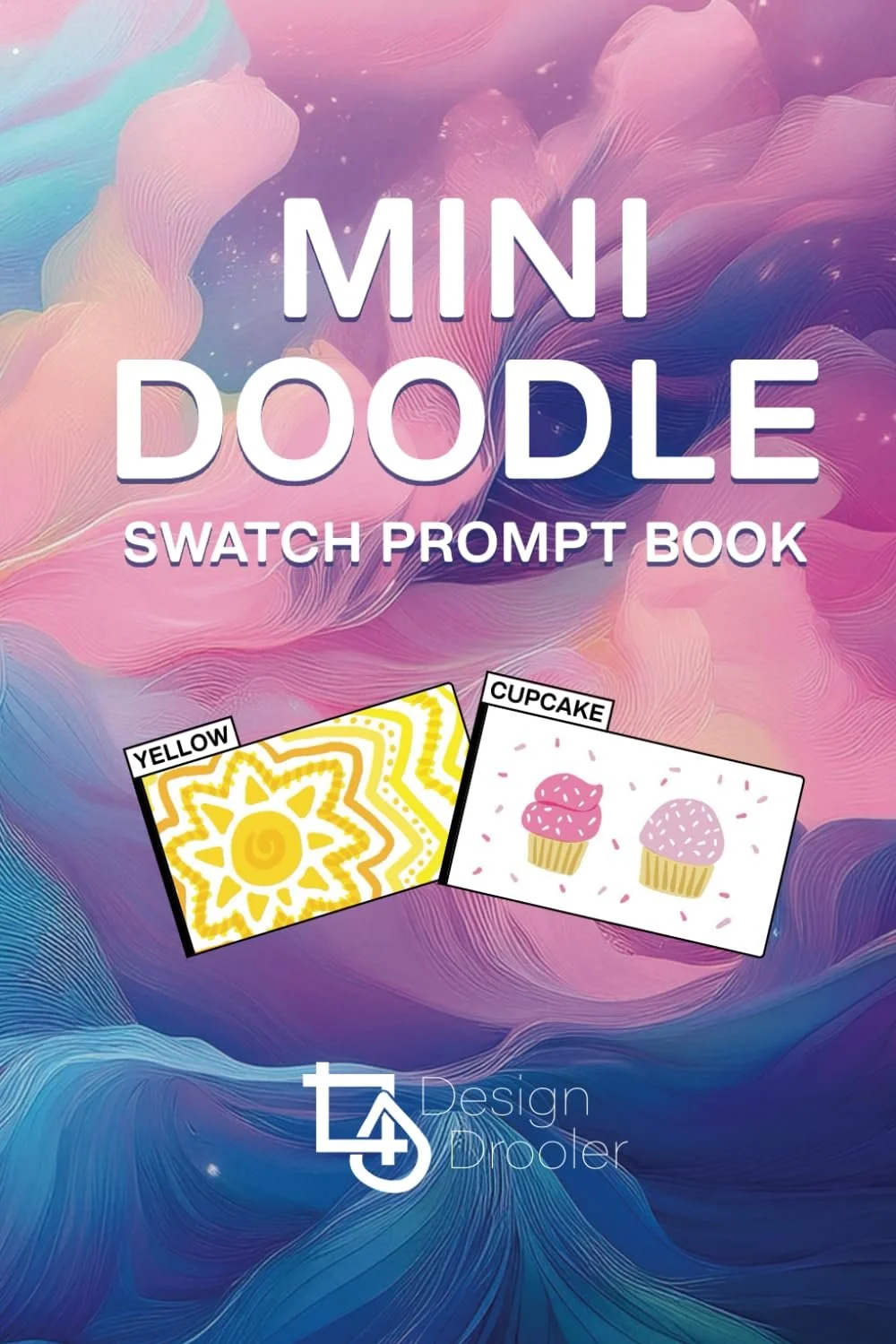 Cover of Mini Doodle Swatch Prompt Book