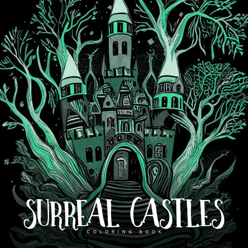 Cover of Surreal Castles Coloring Book