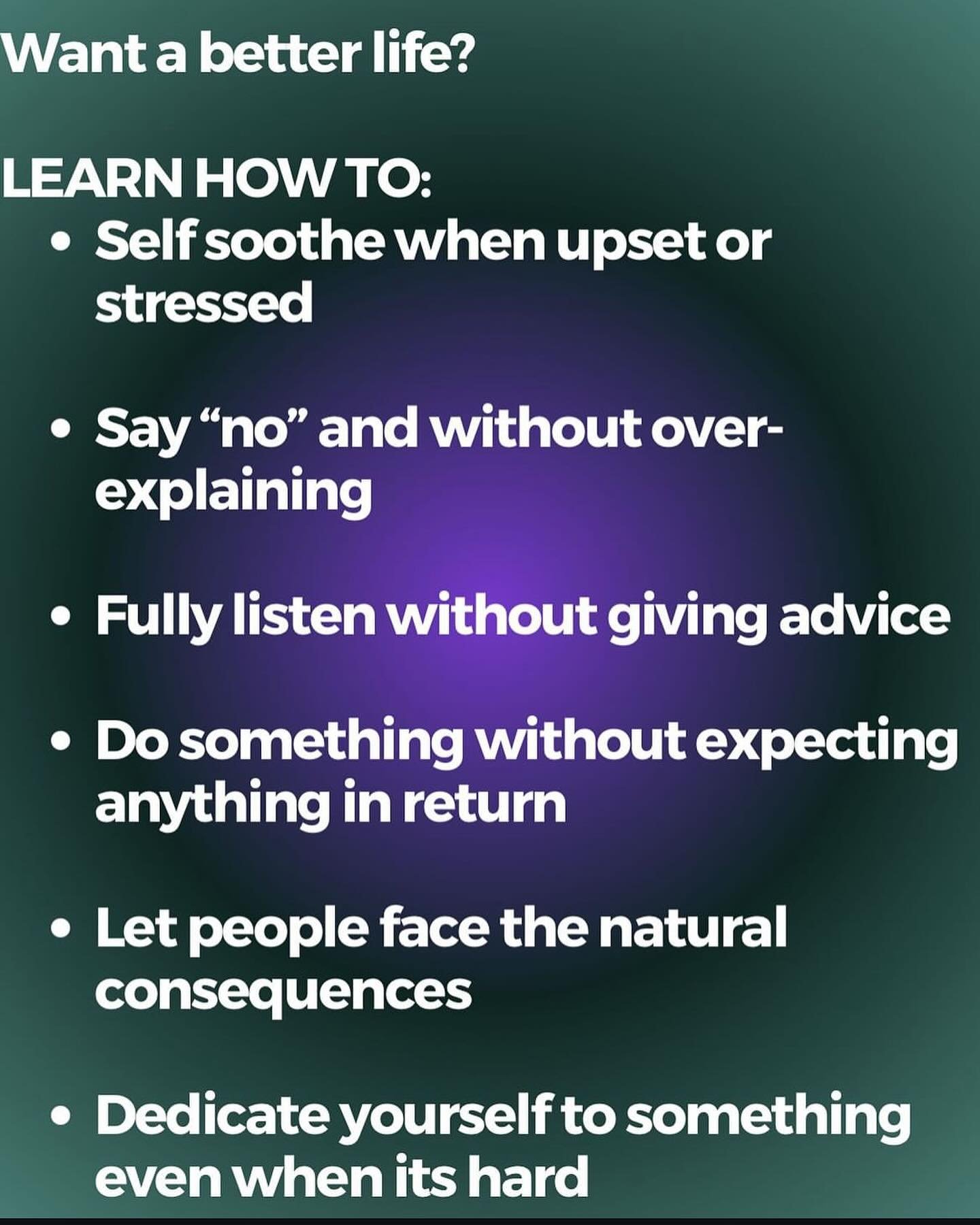Want a better life? Making just 1 or 2 of these a priority will get you on that path 💜 @the.holistic.psychologist