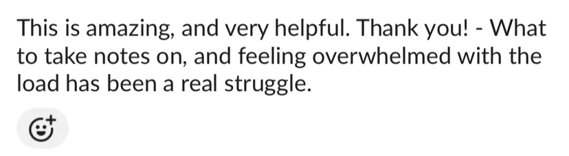 Screenshot of a text message expressing gratitude and describing feelings of being overwhelmed with a load, noting that the information was helpful.