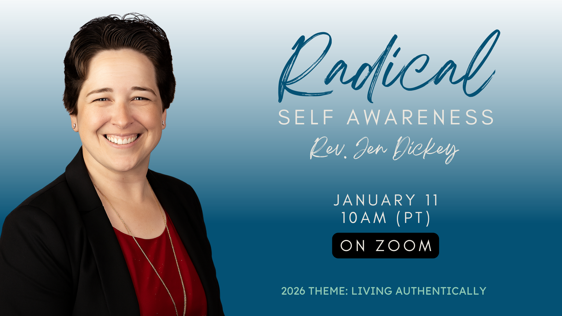 Sunday Service | Radial Self Awareness with Rev. Jen Dickey
