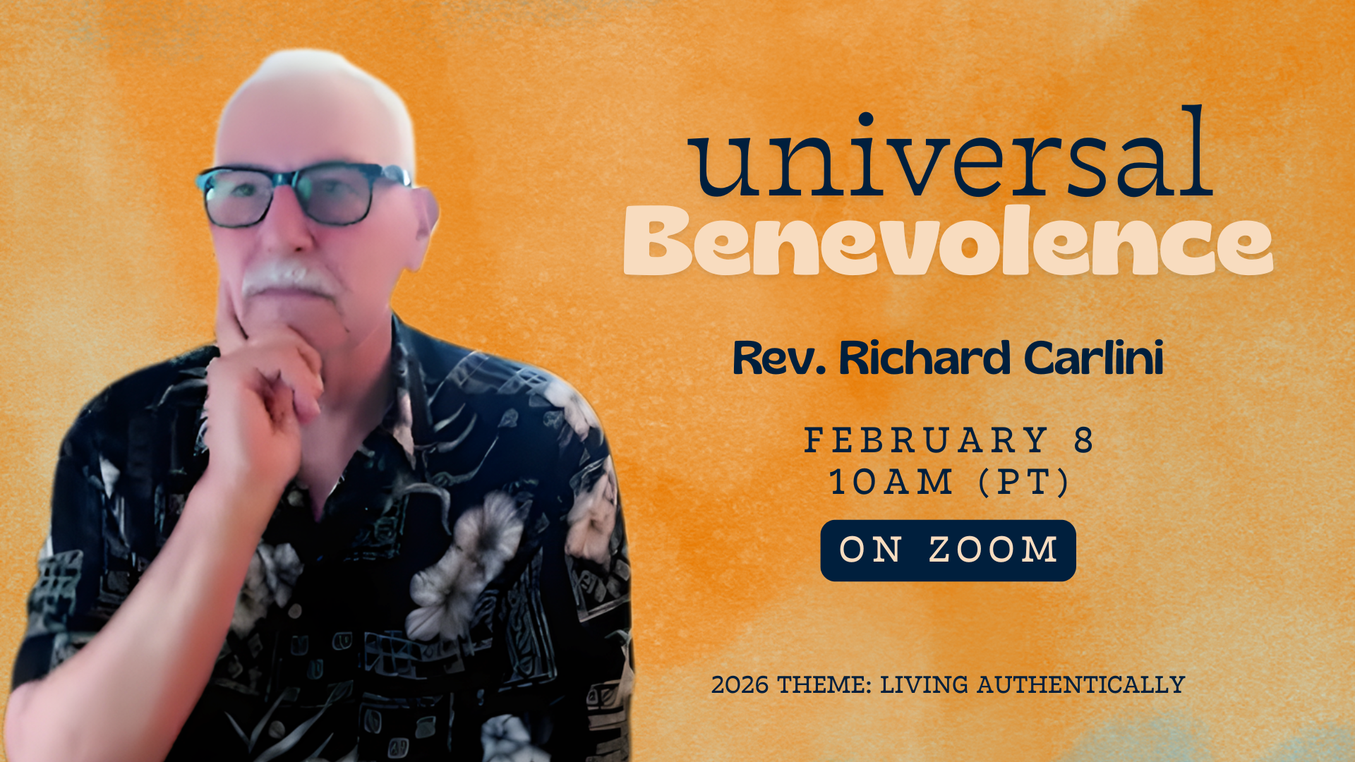 Sunday Service | Universal Benevolence with Rev. Richard Carlini
