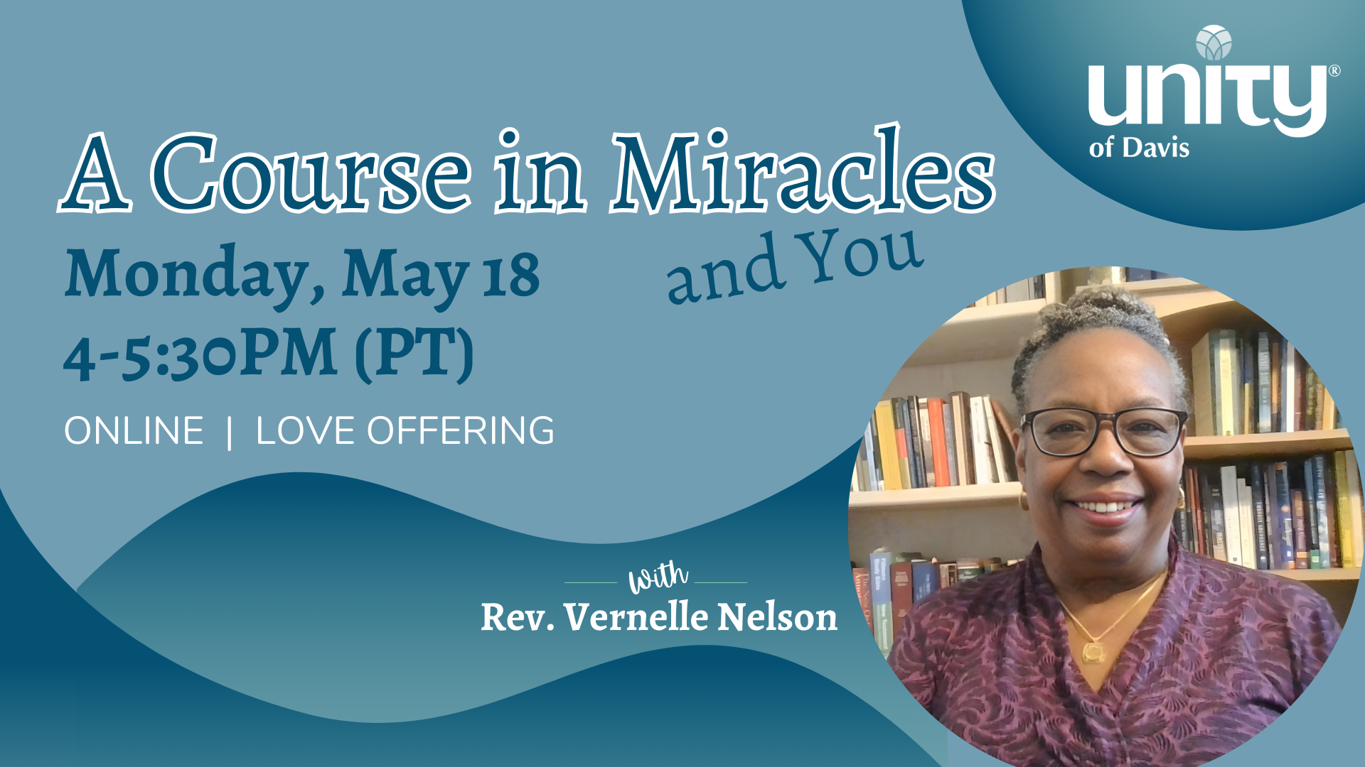 A Course in Miracles and You Workshop