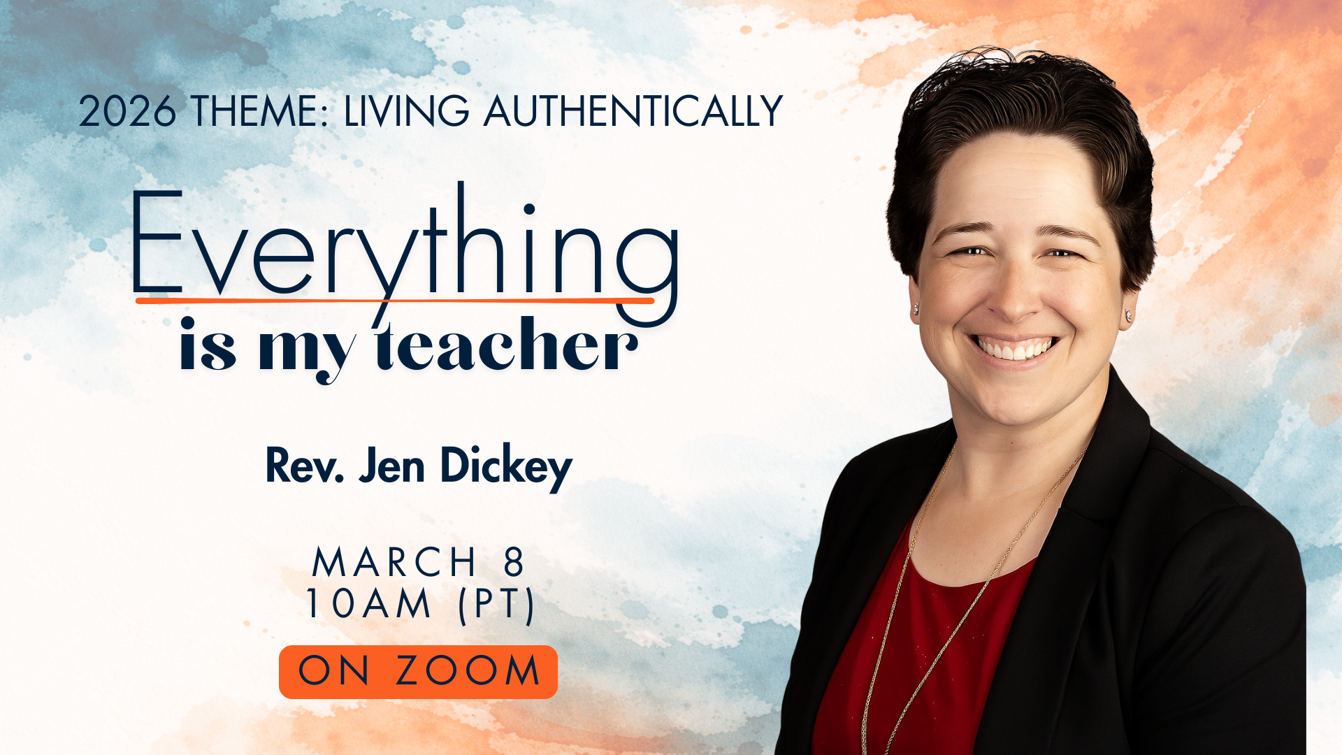 Sunday Gathering | Everything is my Teacher with Rev. Jen Dickey